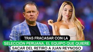 Tras fracasar con la Selección peruana, el equipo que quiere sacar del retiro a Juan Reynoso