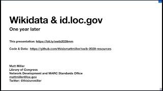 id.loc.gov and Wikidata, one year later