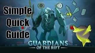 Guardians of the Rift - Simple, Quick, Guide (New OSRS RuneCrafting Minigame)