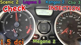 1.5 dci CHECK INJECTION Megane 2. Kangoo 2. Scenic 2. Clio 3. Laguna 3. DF089 CHECK INJECTION Меган