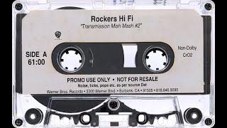 Rockers Hi-Fi - Transmission Mish Mash #2 (1996) [HD]