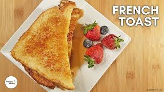 How to make French Toast | French Toast | Classic French Toast for Breakfast | Satyam's Kitchen