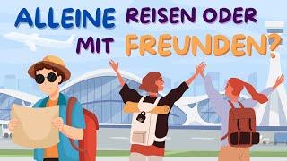 German Podcast | Ep 09: Alleine reisen oder mit Freunden?