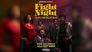 Scott Bomar - The Girls Leave - Fight Night: The Million Dollar Heist (Original Series Soundtrack)