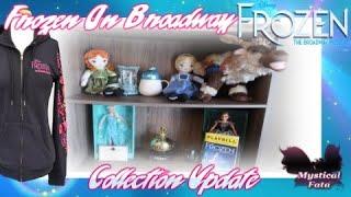~Frozen On Broadway Collection Update!~