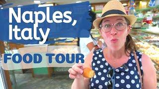 BEST FOOD TOUR IN NAPLES // What to eat in Naples, Italy (off the tourist path)