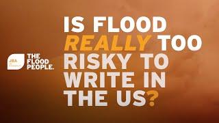 Is flood really too risky to write in the US?