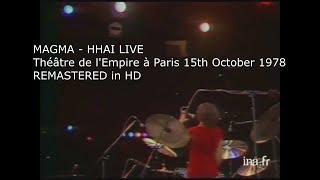 Magma - Hhai Live 1978 (Best Version)