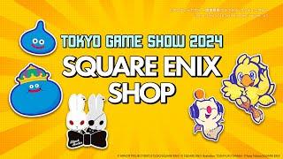 TOKYO GAME SHOW 2024 SQUARE ENIX SHOP ブース紹介PV