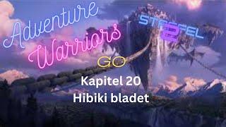 Adventure Warriors Staffel 2 Go: Kapitel 20 = Hibiki bladet