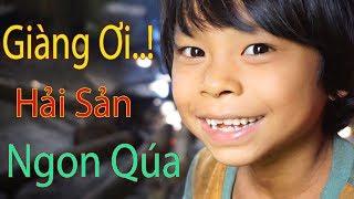 Người Rừng Lần Đầu Được Ăn Hải Sản  | Đông Bắc Quê Tôi