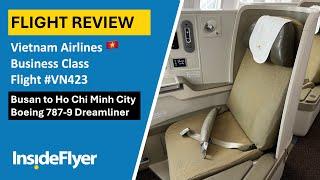 REVIEW | Vietnam Airlines Business Class Busan to Ho Chi Minh City | Boeing 787-9 | VN423  