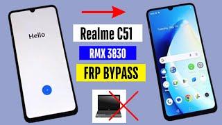 Realme C51 Frp Bypass Android 13 | Realme RMX3830 Gmail ID Bypass Without Pc | Realme C51 Frp Unlock