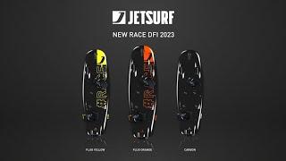 The Brand-New 2023 JETSURF Race DFI is here!