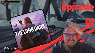 The Long Dark ️ E01 - Auf nach Milton - Lets Play - Gameplay - Deutsch