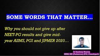 Some words that matter: Start preparation for mid-year AIIMS, PGI and JIPMER 2020