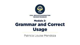 Module 2 of 9: Grammar and Correct Usage, Part 1 (Batas for Every Juan)