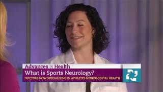 Advances in Health: What is Sports Neurology?