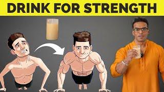 Best Drink to Build Strength | Gain Incredible Strength | Yatinder Singh