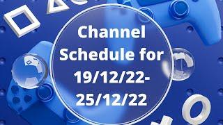 Soldierboy's YouTube Channel Schedule For 19/12/22 - 25/12/22