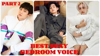 K-POP IDOL WITH BEST DEEP BEDROOM VOICE