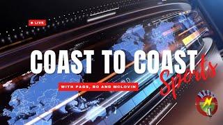 Coast to Coast Sports 9-10-24