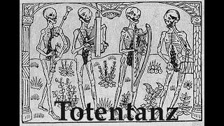 Totentanz Medieval dance of Death / Dance Macabre /  Obscurus Orbis