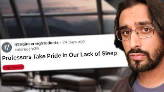 Is it normal for engineering students to be sleep deprived?