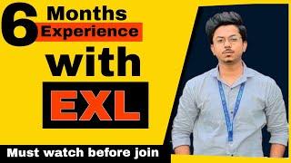 Exl experience | is Exl good company | EXL job | #Exlservice