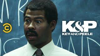 This Substitute Teacher Is Not Messing Around - Key & Peele