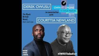 Derek Owusu in conversation with Courttia Newland for #OWNITOnlineFest