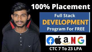 100% Placement Program On "Full Stack Development" | Only For Freshers | Apply Now