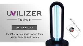 UVILIZER Tower | UV Light Sanitizer & Ultraviolet Disinfection LED Lamp