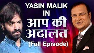 Yasin Malik in Aap Ki Adalat (Full Episode)