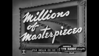 " MILLIONS OF MASTERPIECES" 1948 CHEVROLET AUTOMOBILE ASSEMBLY LINE PROMO MOVIE  88524