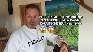PECH. Die FALSCHE Zufuhrquelle AUSGESUCHT. DARAN SCHEITERN Narzissten.