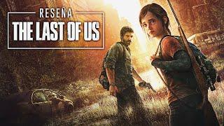 RESEÑA The Last of Us