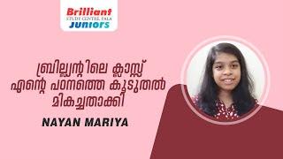 The classes at Brilliant made my study even better | Nayan Maria