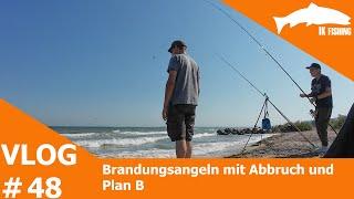 Abbruch beim Brandungsangeln in der Ostsee und Plan B