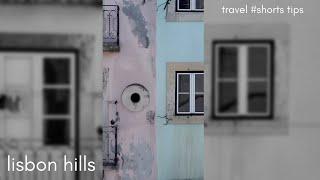 Lisbon the city of 7 hills || Hill of São Roque #shorts #travel #portugal #lisboa