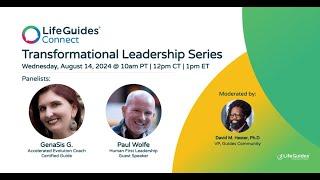 LifeGuides Connect - Transformational Leadership - August 2024