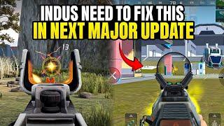 Indus need to fix this in Next Major Update| Indus Major Update | Indus battle royale gameplay