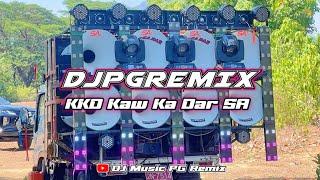 New Mon Remix ( လော်သံကြမ်းကြမ်းလေး ) 2024 DJ PG Remix KKD Kaw Ka Dar SA