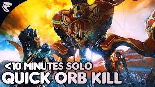 Warframe: How to kill the Orb Mother in 10 minutes or less SOLO