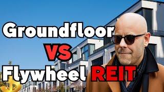 Groundfloor Real Estate Investing VS Flywheel REIT