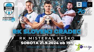 03.KROG - LIGA NLB (24/25): RK SLOVENJ GRADEC : RK MISTERAL KRŠKO