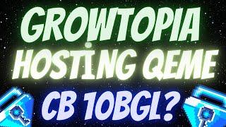 GROWTOPİA HOSTİNG QEME (10-BGL) CB??