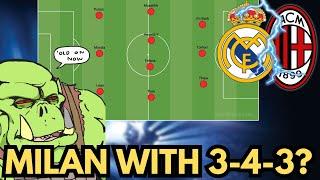 Fonseca Thinking a 3-4-3? | Real Madrid vs AC Milan