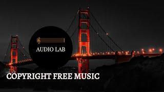 Copyright Free Music for Youtube Videos - AUDIO LAB