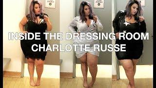 INSIDE THE DRESSING ROOM | Charlotte Russe Plus Sizes | Sometimes Glam